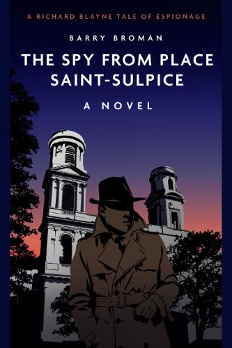 Cover image for The Spy from Place Saint-Sulpice: A Novel