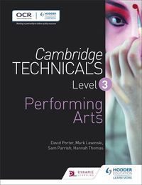 Cover image for Cambridge Technicals Level 3 Performing Arts
