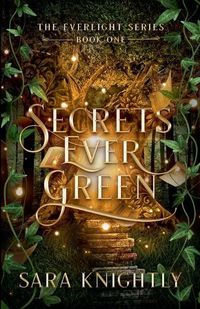 Cover image for Secrets Ever Green