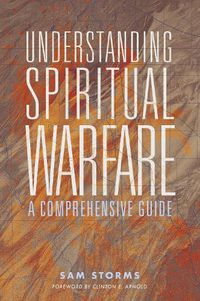 Cover image for Understanding Spiritual Warfare: A Comprehensive Guide