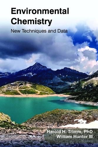 Cover image for Environmental Chemistry: New Techniques and Data