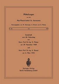 Cover image for Sonderheft Zum 60. Geburtstag: Von Herrn Prof. Dr. Ing. G. Pfotzer Am 29. November 1969 Und Herrn Prof. Dr. Ing. A. Ehmert Am 6. Marz 1970