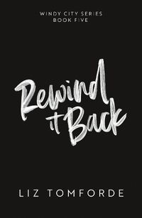 Cover image for Rewind It Back