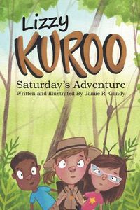 Cover image for Lizzy Kuroo: Saturday's Adventure