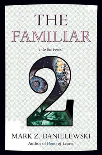 Cover image for The Familiar, Volume 2: Into the Forest