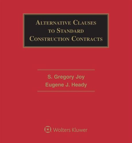 Alternative Clauses to Standard Construction Contracts