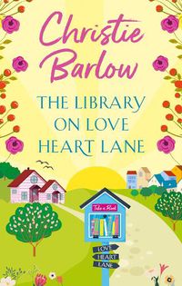 Cover image for The Library on Love Heart Lane