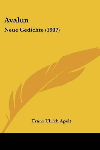 Avalun: Neue Gedichte (1907)