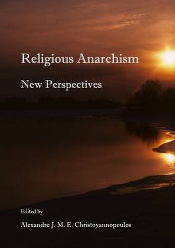 Cover image for Religious Anarchism: New Perspectives