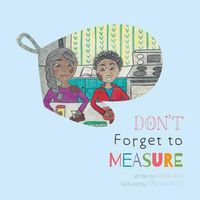 Cover image for Don't Forget to Measure