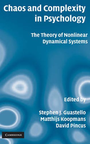 Cover image for Chaos and Complexity in Psychology: The Theory of Nonlinear Dynamical Systems