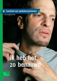 Cover image for Ik Heb Het Zo Benauwd: Casuistiek Voor Apothekersassistenten