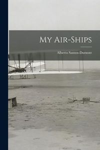 Cover image for My Air-ships