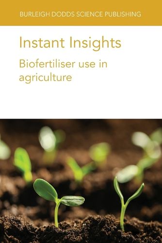 Instant Insights: Biofertiliser Use in Agriculture