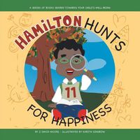 Cover image for Hamilton Hunts for Happiness