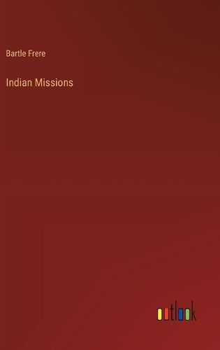 Cover image for Indian Missions