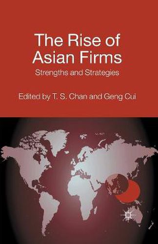 Cover image for The Rise of Asian Firms: Strengths and Strategies