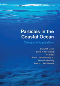 Cover image for Particles in the Coastal Ocean: Theory and Applications