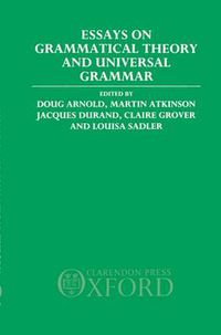 Cover image for Essays on Grammatical Theory and Universal Grammar