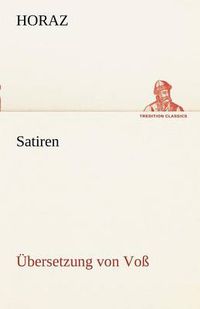 Cover image for Satiren (Ubersetzung Von Voss)