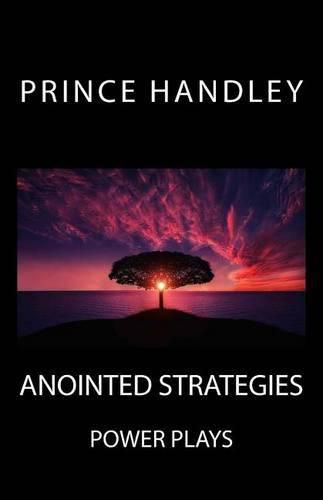 Cover image for Anointed Strategies: Power Plays