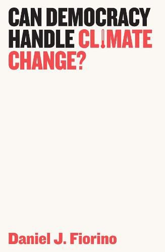 Cover image for Can Democracy Handle Climate Change?