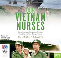 Cover image for Our Vietnam Nurses