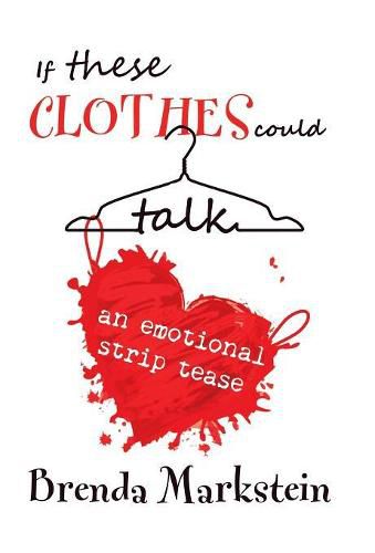 Cover image for If These Clothes Could Talk