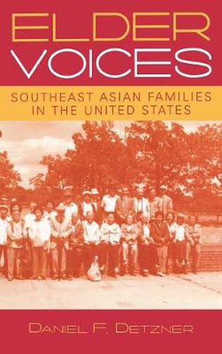 Cover image for Elder Voices: Southeast Asian Families in the United States