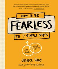 Cover image for How to Be Fearless: (In 7 Simple Steps)