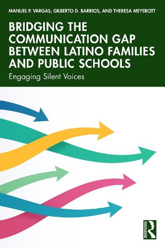 Cover image for Bridging the Communication Gap between Latino Families and Public Schools