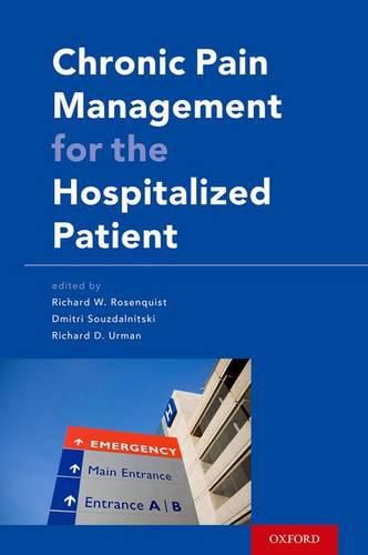 Cover image for Chronic Pain Management for the Hospitalized Patient