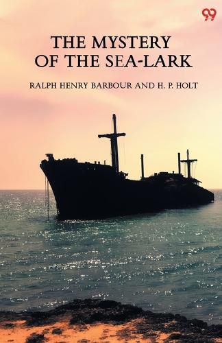 Cover image for The Mystery Of The Sea-Lark (Edition1)
