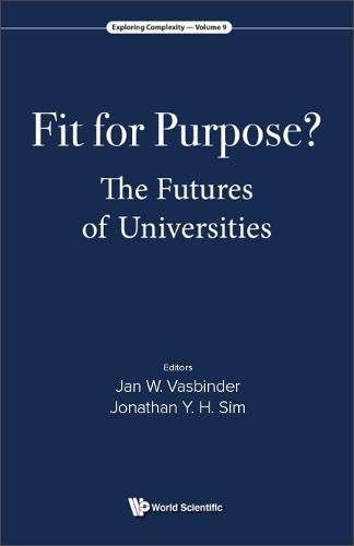 Cover image for Fit For Purpose? The Futures Of Universities