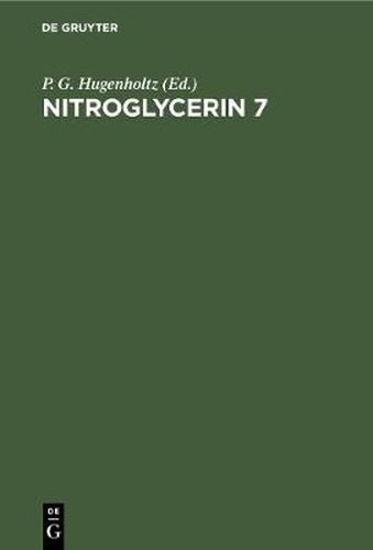 Cover image for Nitroglycerin 7: Progress in Therapy. Seventh Hamburg Symposium November 24, 1990