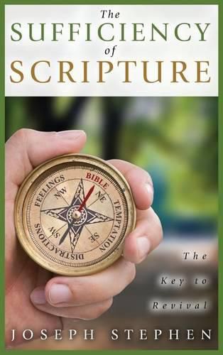 Cover image for The Sufficiency of Scripture: The Key to Revival