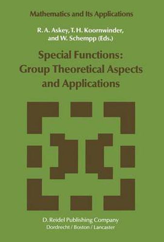 Cover image for Special Functions: Group Theoretical Aspects and Applications