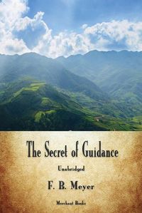 Cover image for The Secret of Guidance