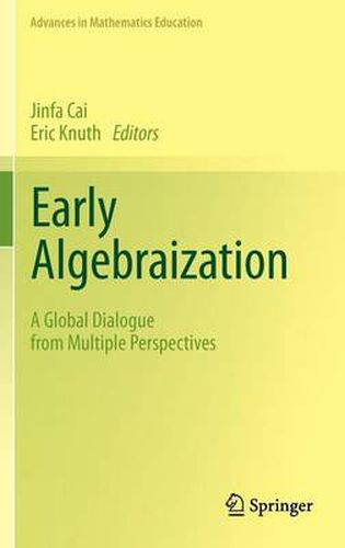 Cover image for Early Algebraization: A Global Dialogue from Multiple Perspectives