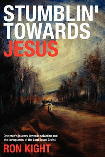 Cover image for Stumblin' Towards Jesus