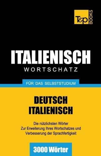 Cover image for Italienischer Wortschatz fur das Selbststudium - 3000 Woerter