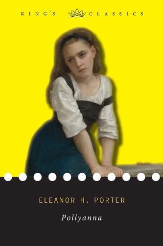 Cover image for Pollyanna (King's Classics)