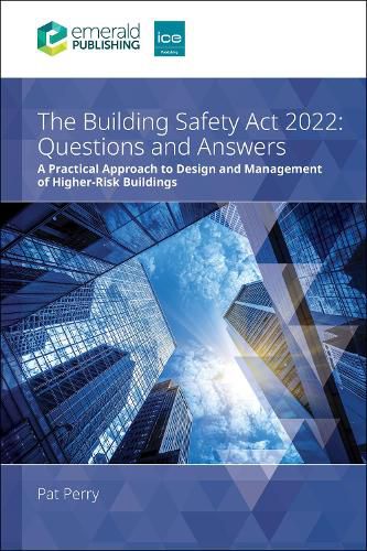 Cover image for The Building Safety Act 2022 Questions and Answers