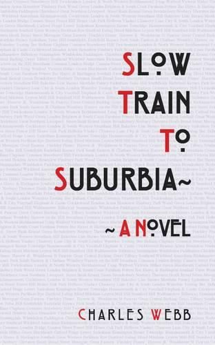 Slow Train To Suburbia