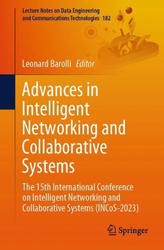 Cover image for Advances in Intelligent Networking and Collaborative Systems