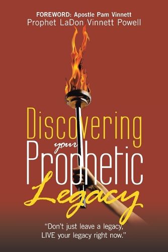 Cover image for Discovering your Prophetic Legacy