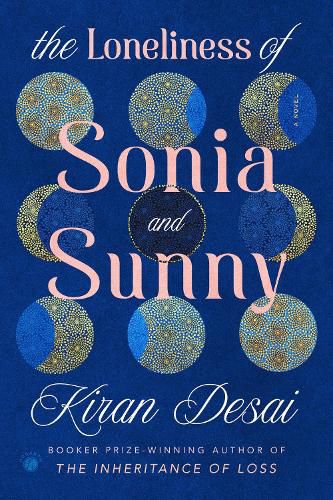 Cover image for The Loneliness of Sonia and Sunny