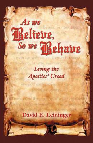 Cover image for As We Believe, So We Behave