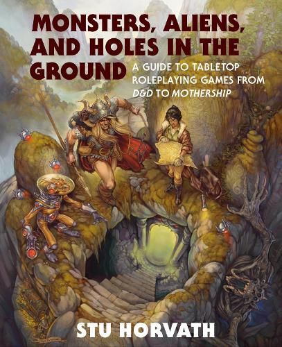 Cover image for Monsters, Aliens, and Holes in the Ground