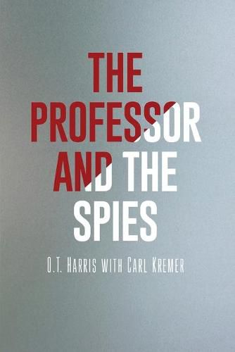 Cover image for The Professor and the Spies